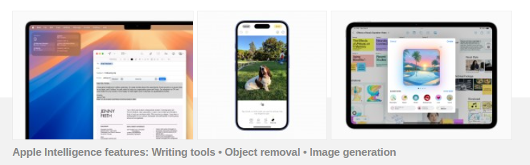 Apple Intelligence features: Writing tools • Object removal • Image generation